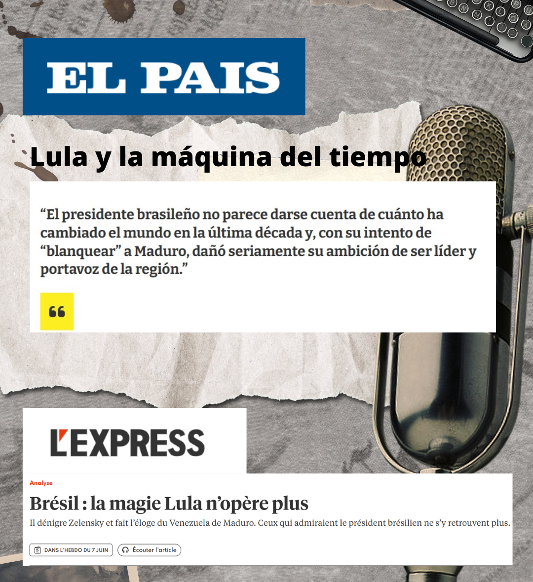 A Imprensa Internacional Descreve Lula como Desatualizado e Ultrapassado