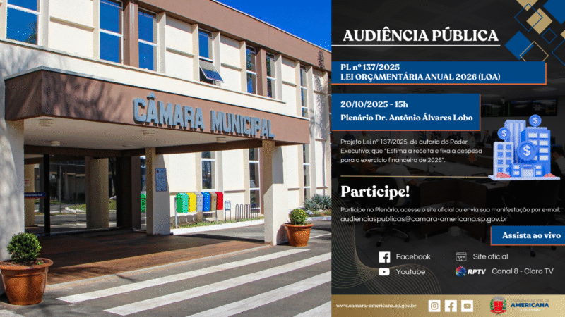 Câmara de Americana realiza audiência pública para discutir orçamento municipal de 2026 nesta segunda (20)
